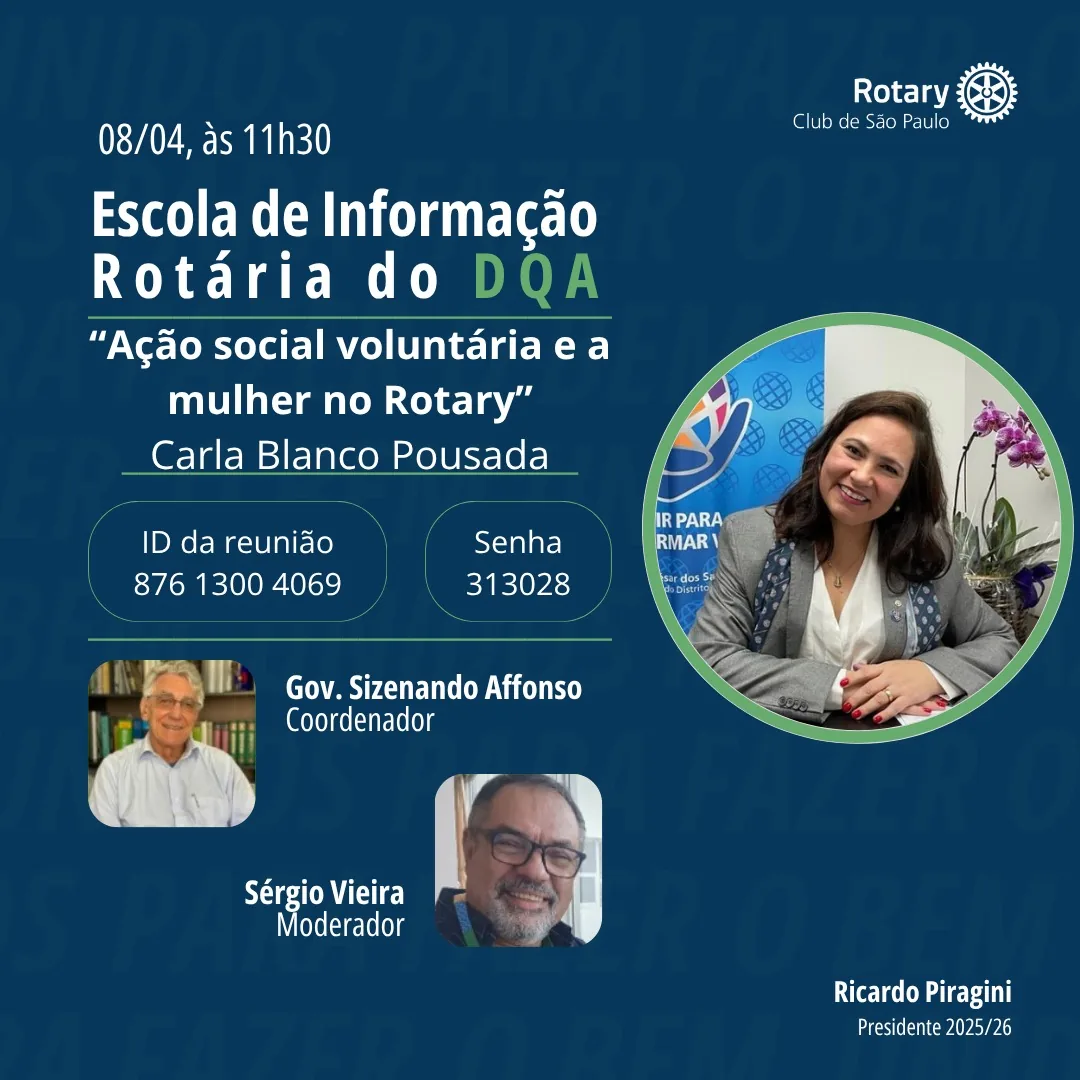 15ª Escola de Informação Rotária - Rotary Clube de São Paulo